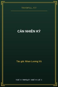 Cẩn Nhiên Ký