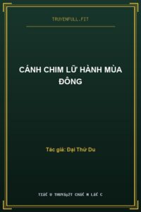 Cánh Chim Lữ Hành Mùa Đông