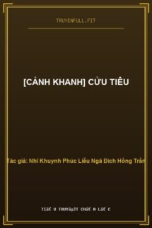 [Cảnh Khanh] Cửu Tiêu