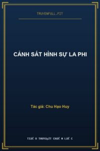 Cảnh Sát Hình Sự La Phi