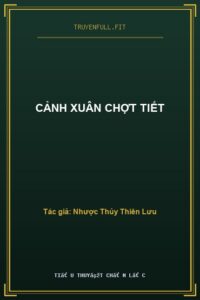 Cảnh Xuân Chợt Tiết