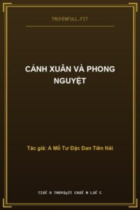 Cảnh Xuân Và Phong Nguyệt