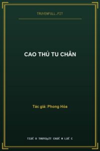 Cao Thủ Tu Chân