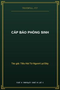 Cấp Báo Phòng Sinh