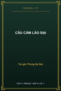 Câu Cấm Lão Đại