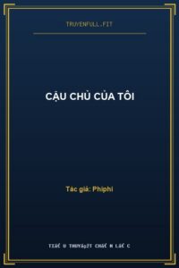 Cậu Chủ Của Tôi