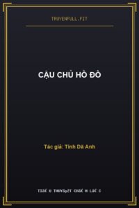 Cậu Chủ Hồ Đồ