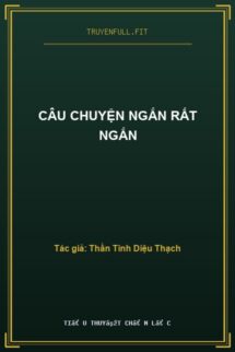 Câu Chuyện Ngắn Rất Ngắn