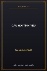 Câu Hỏi Tình Yêu