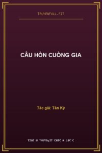 Câu Hồn Cuồng Gia
