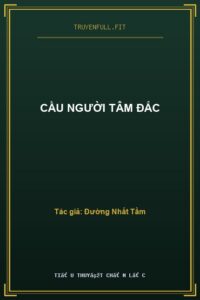 Cầu Người Tâm Đắc