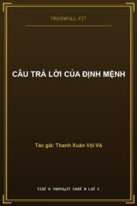 Câu Trả Lời Của Định Mệnh