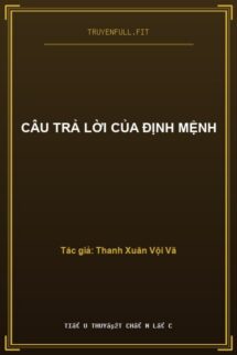 Câu Trả Lời Của Định Mệnh