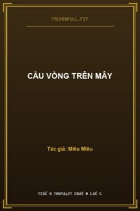 Cầu Vồng Trên Mây