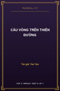 Cầu Vòng Trên Thiên Đường