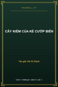 Cây Kiếm Của Kẻ Cướp Biển