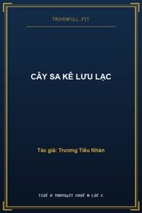Cây Sa Kê Lưu Lạc