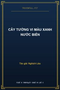 Cây Tường Vi Màu Xanh Nước Biển
