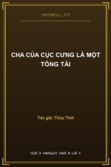 Cha Của Cục Cưng Là Một Tổng Tài