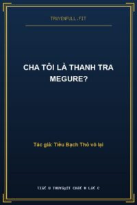 Cha Tôi Là Thanh Tra Megure?