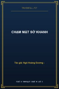 Chạm Mặt Sở Khanh