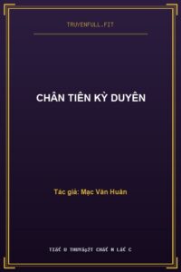 Chân Tiên Kỳ Duyên