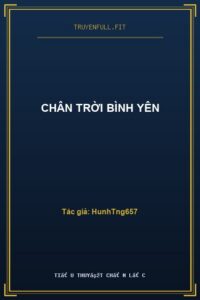 Chân Trời Bình Yên