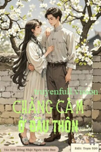 Chàng Câm Ở Đầu Thôn – Đông Nhật Ngưu Giác Bao