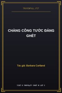 Chàng Công Tước Đáng Ghét