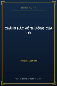 Chàng Hắc Vô Thường Của Tôi