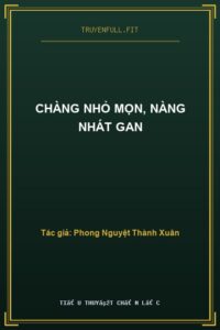 Chàng Nhỏ Mọn, Nàng Nhát Gan