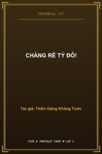 Chàng Rể Tỷ Đô!