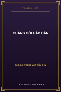 Chàng Sói Hấp Dẫn