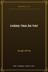 Chàng Trai Ăn Thư