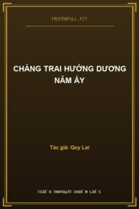 Chàng Trai Hướng Dương Năm Ấy