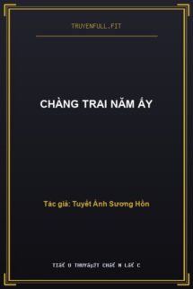 Chàng Trai Năm Ấy