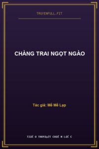 Chàng Trai Ngọt Ngào