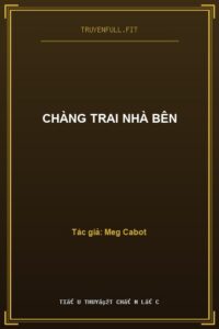 Chàng Trai Nhà Bên
