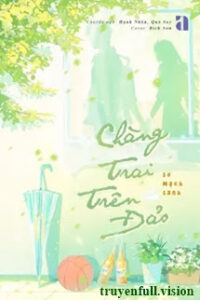 Chàng Trai Trên Đảo – Sơ Mạch Sanh