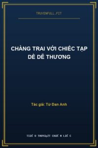 Chàng Trai Với Chiếc Tạp Dề Dễ Thương