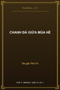 Chanh Đá Giữa Mùa Hè