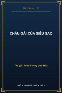 Cháu Gái Của Siêu Sao
