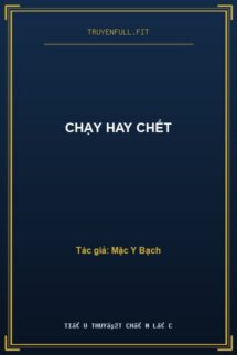 Chạy Hay Chết