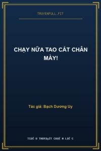 Chạy Nữa Tao Cắt Chân Mày!