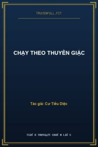 Chạy Theo Thuyền Giặc