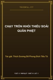 Chạy Trốn Khỏi Thiếu Soái Quân Phiệt