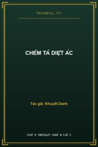 Chém Tà Diệt Ác