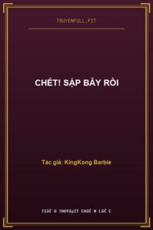 Chết! Sập Bẫy Rồi