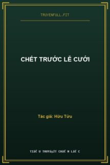 Chết Trước Lễ Cưới
