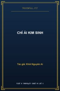 Chí Ái Kim Sinh